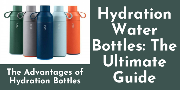 Hydration Water Bottles