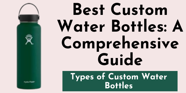 Custom Water Bottles