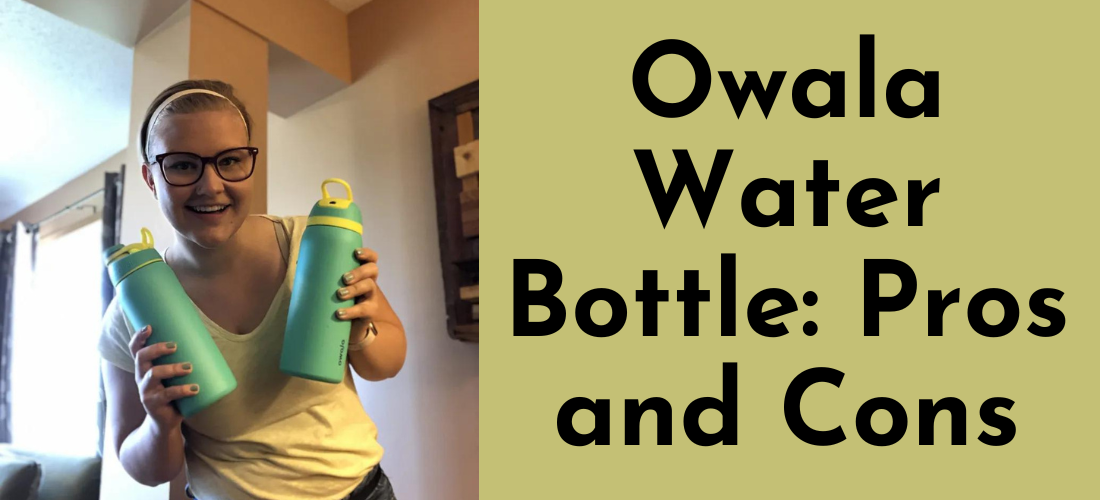 Owala Water Bottle pros and Cons