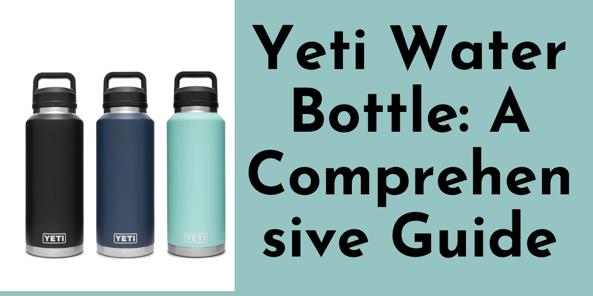 Yeti Water Bottle