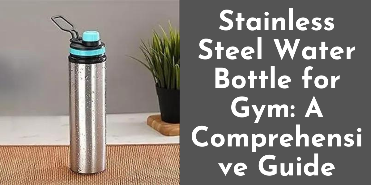 Stainless Steel water Bottle For Gym